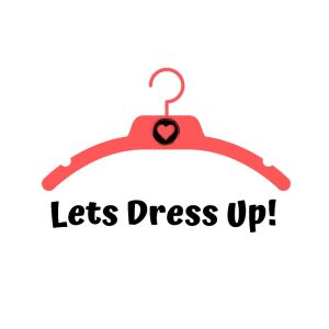 Let’s Dress up